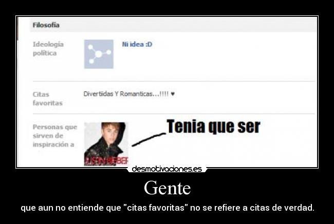 Gente - que aun no entiende que citas favoritas no se refiere a citas de verdad.