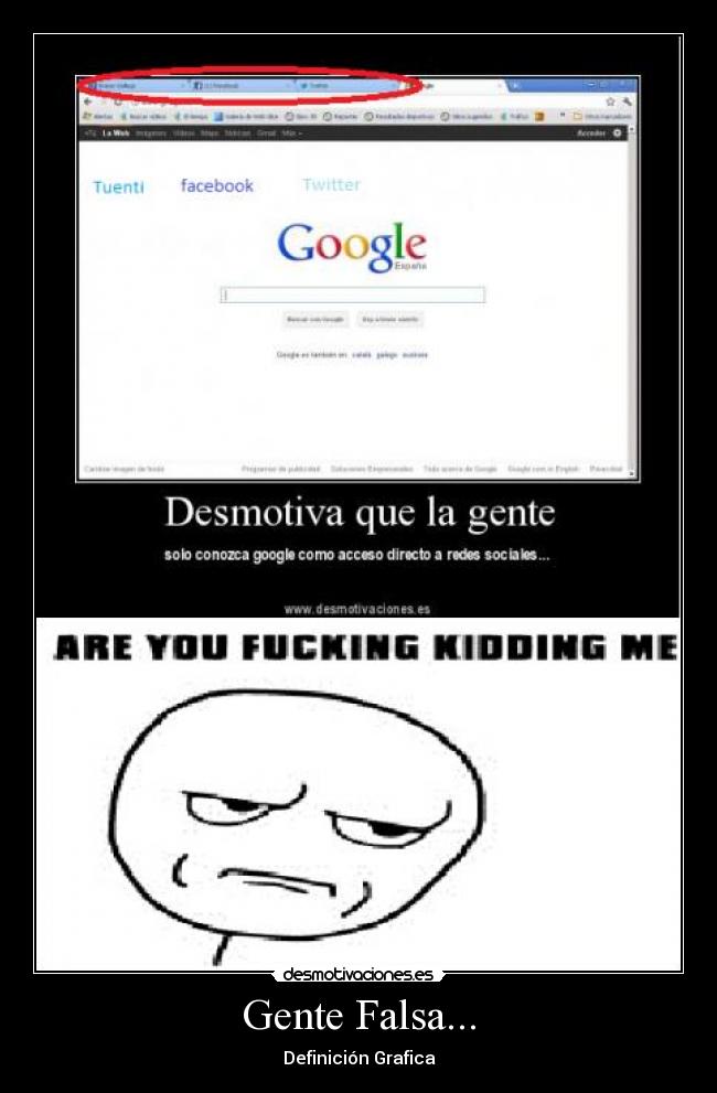 Gente Falsa... - Definición Grafica