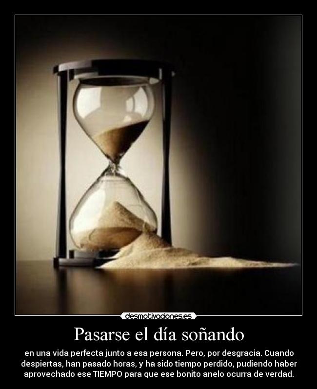 carteles sonar tiempo desmotivaciones