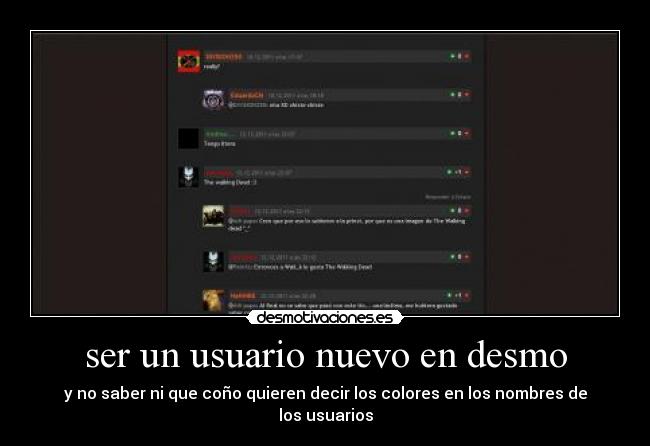 ser un usuario nuevo en desmo -