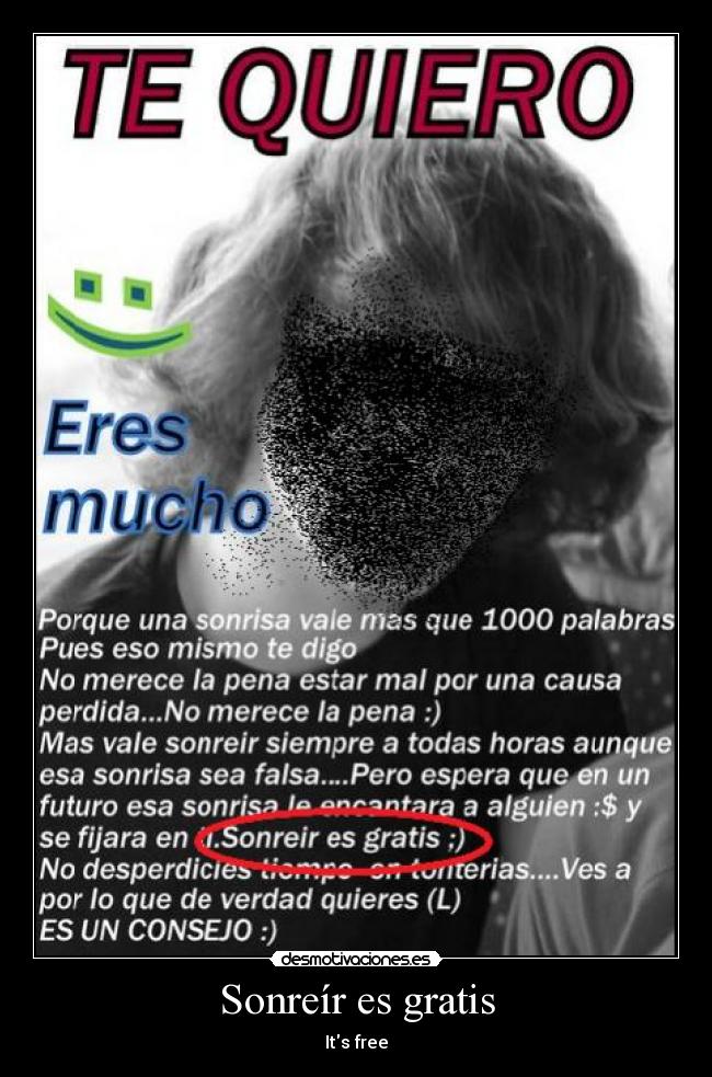 Sonreír es gratis - Its free