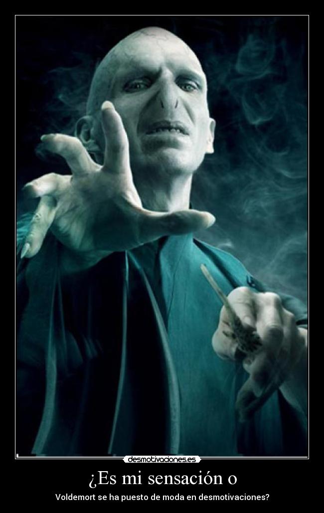 ¿Es mi sensación o -