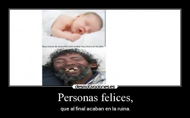 Personas felices, -