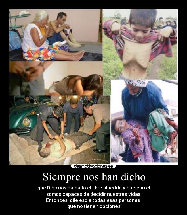 Siempre nos han dicho -