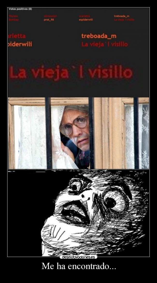 Me ha encontrado... - 