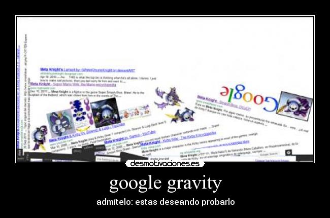 google gravity - admítelo: estas deseando probarlo