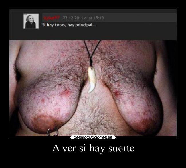 A ver si hay suerte -