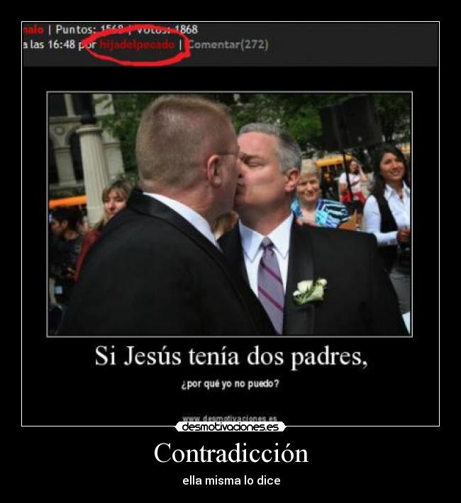 Contradicción - ella misma lo dice