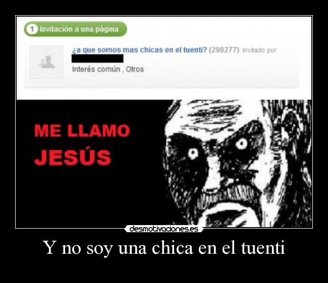 Y no soy una chica en el tuenti - 