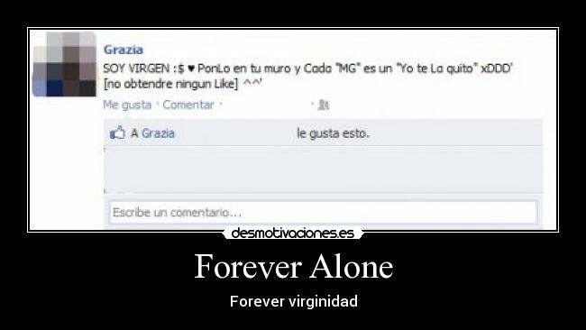 Forever Alone - Forever virginidad