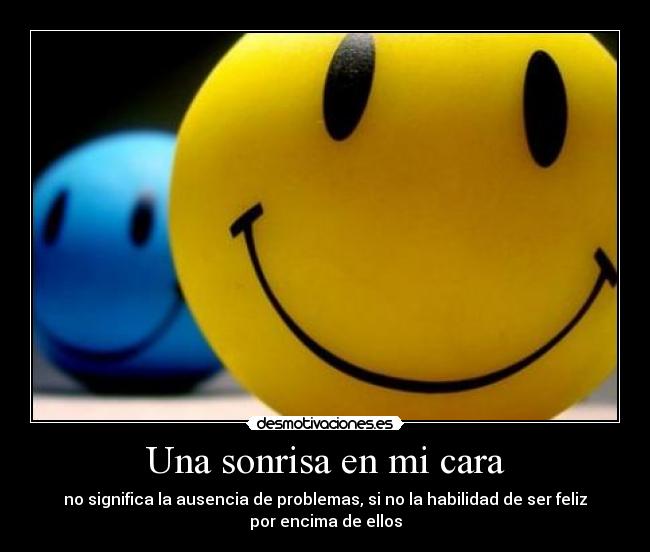Una sonrisa en mi cara -