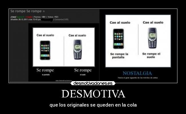 DESMOTIVA - que los originales se queden en la cola