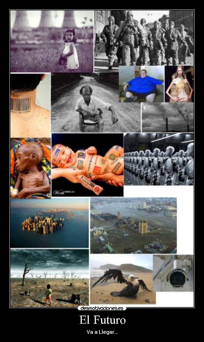 El Futuro - Va a Llegar...