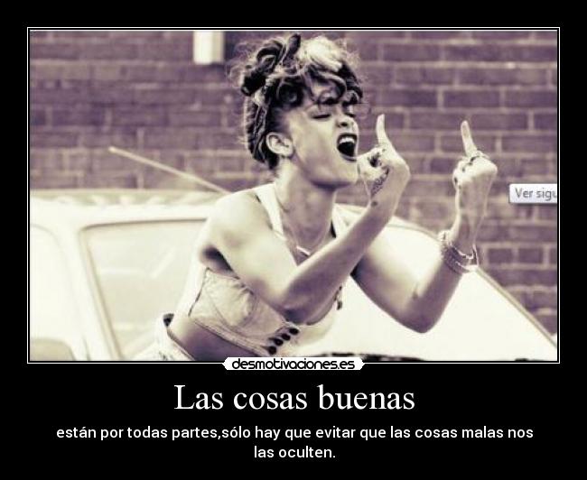 Las cosas buenas - 