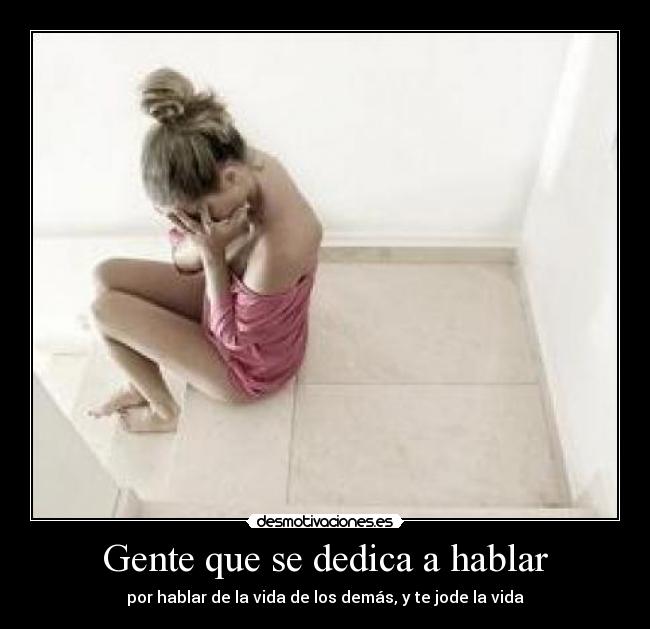 Gente que se dedica a hablar - 