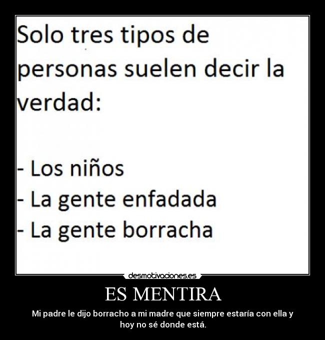 ES MENTIRA -