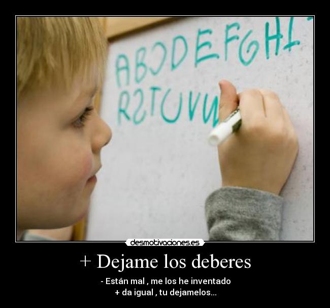 + Dejame los deberes - 