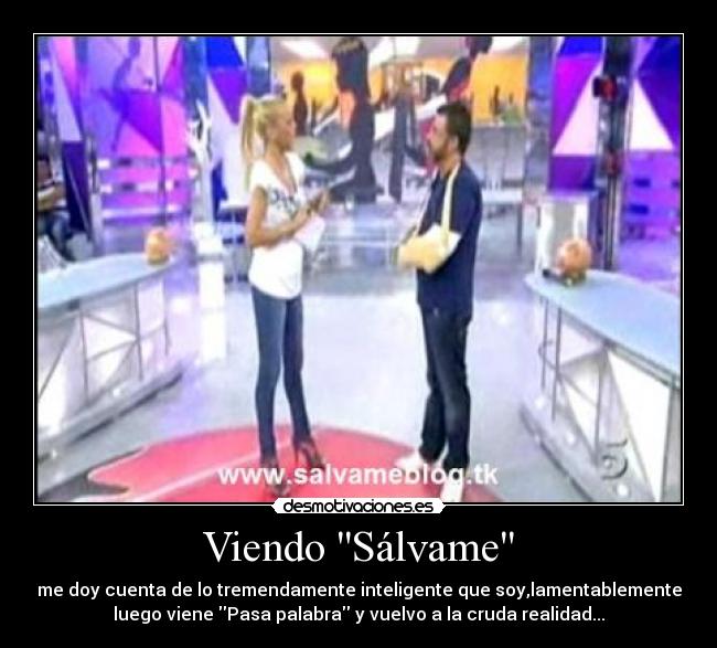 Viendo Sálvame -