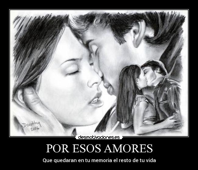 POR ESOS AMORES -