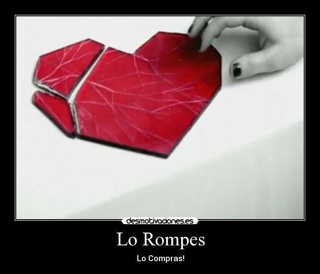 Lo Rompes -