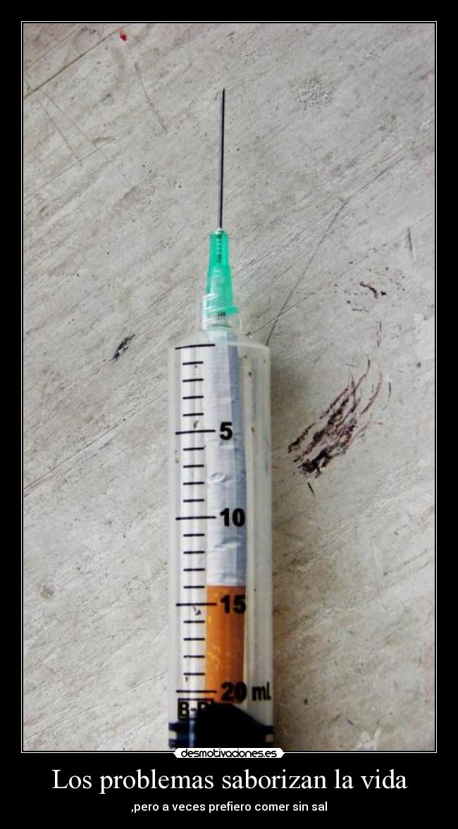 carteles problemas vida problemas vida sal sabor desmotivaciones