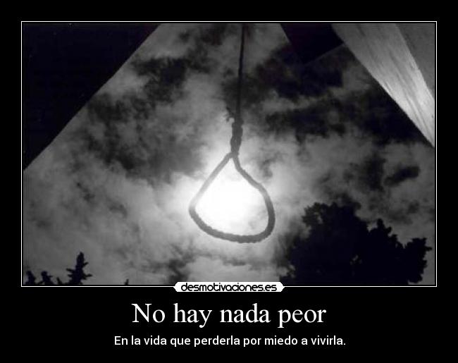 No hay nada peor - 