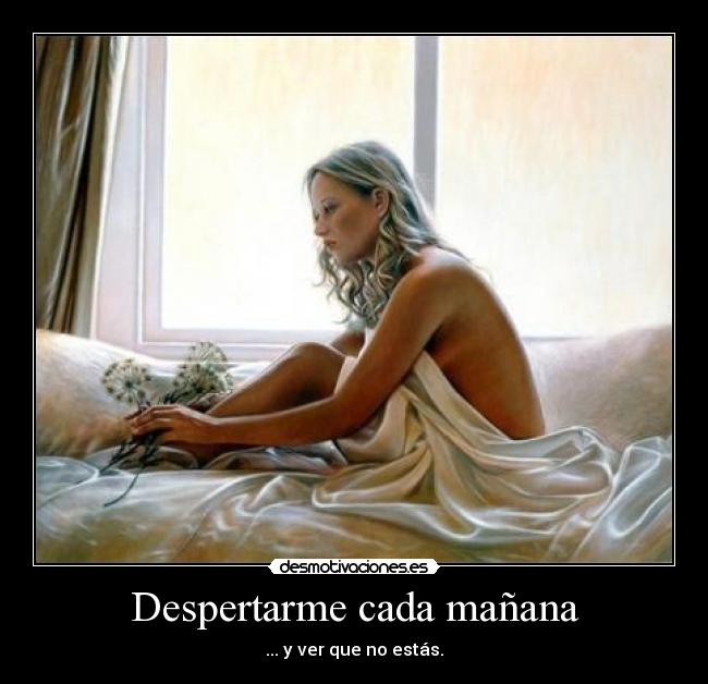 Despertarme cada mañana - 