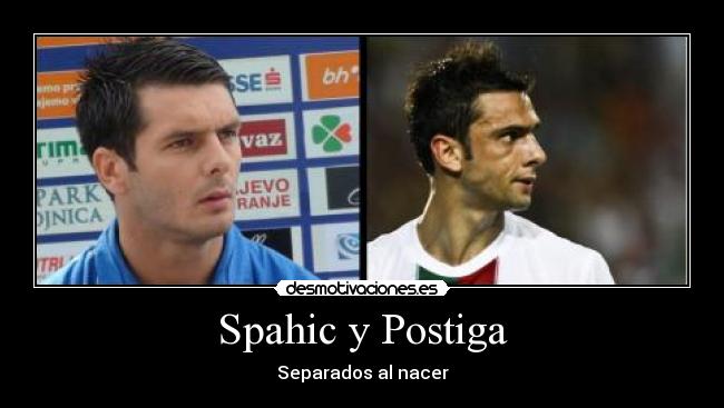 Spahic y Postiga - 