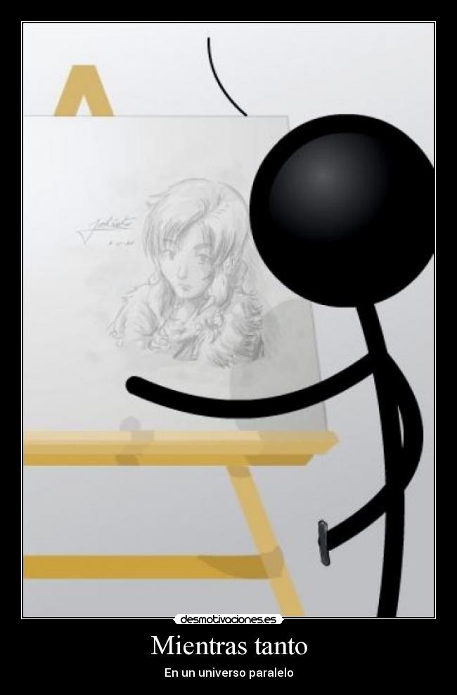 Mientras tanto - En un universo paralelo