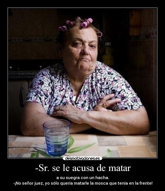 -Sr. se le acusa de matar -