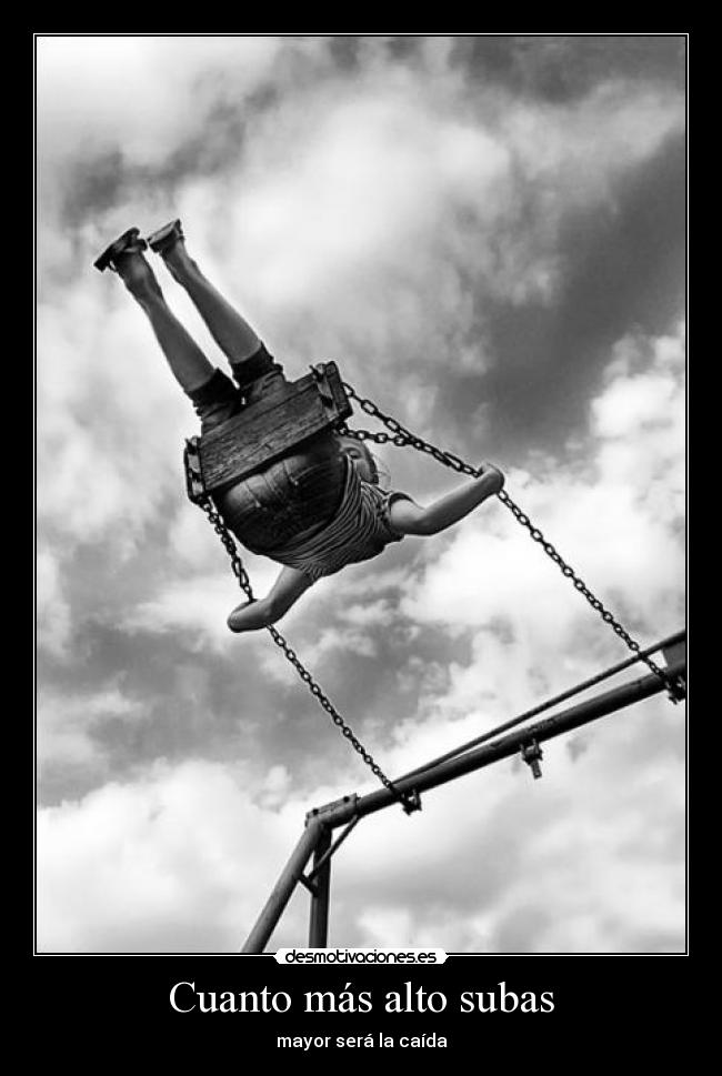 Cuanto más alto subas - 