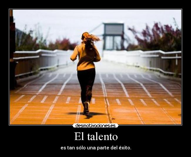 El talento -