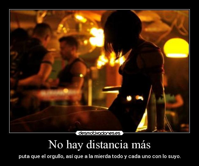 carteles distancia olvide opcion quedar como amigos ariadnap desmotivaciones