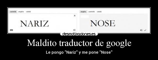 Maldito traductor de google -