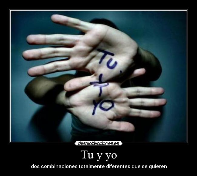 Tu y yo -