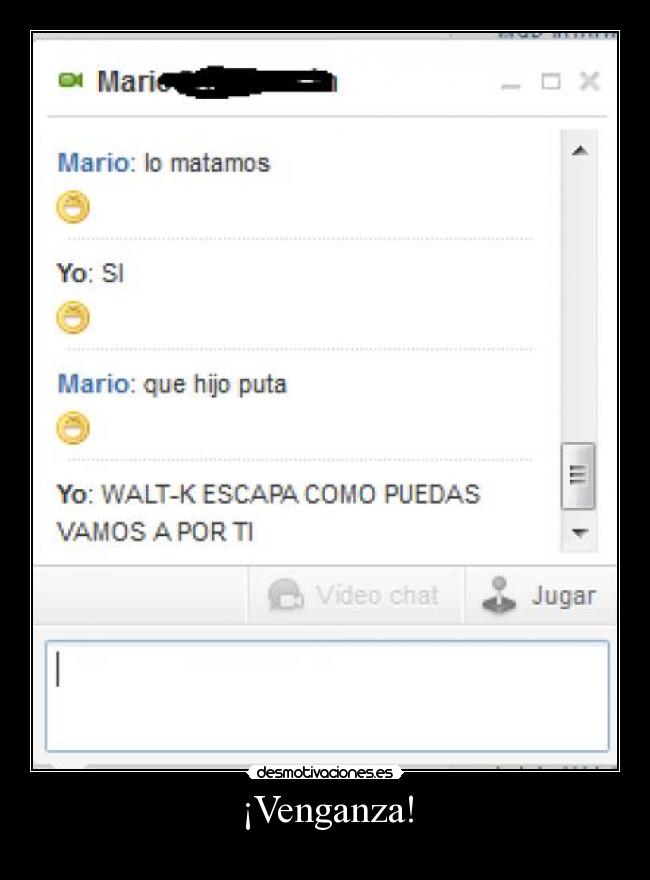 ¡Venganza! -