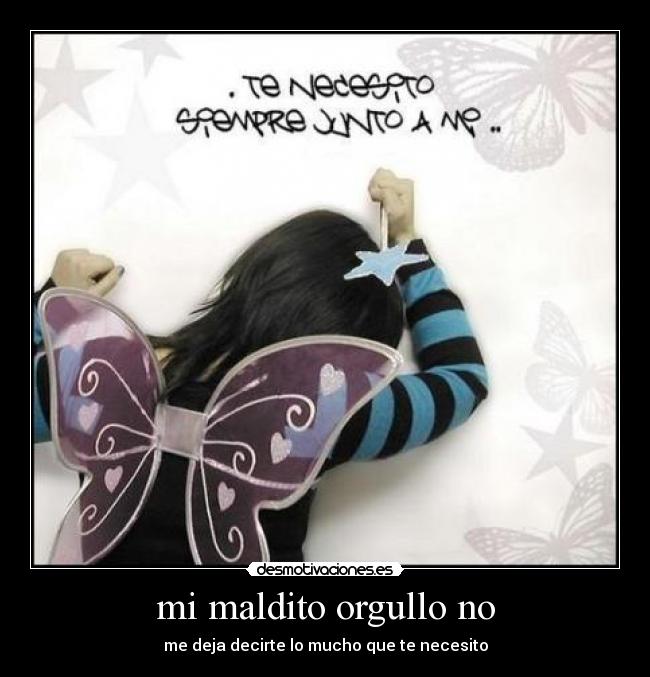 mi maldito orgullo no - 