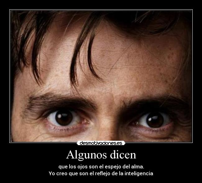 Algunos dicen -