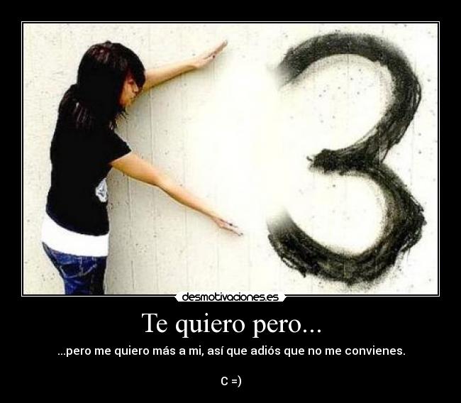 Te quiero pero... - 