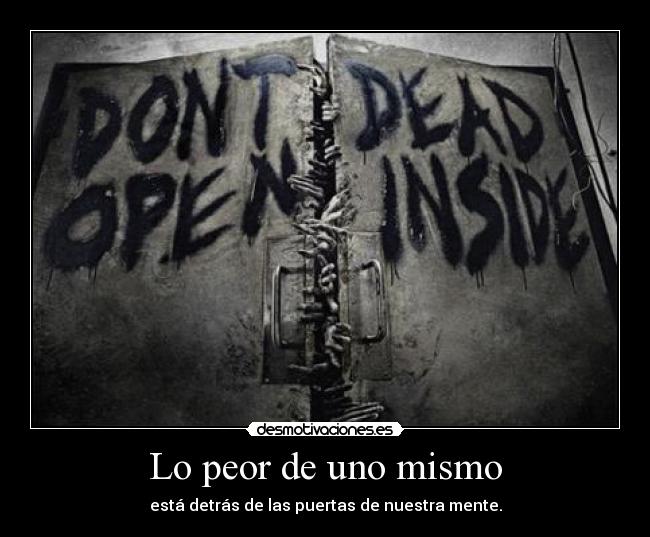 Lo peor de uno mismo - 