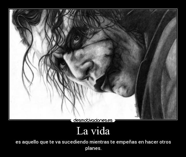 La vida -