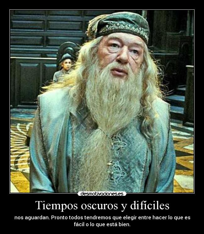 Tiempos oscuros y difíciles - 