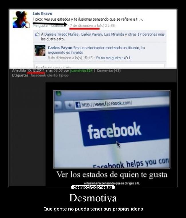 Desmotiva - Que gente no pueda tener sus propias ideas