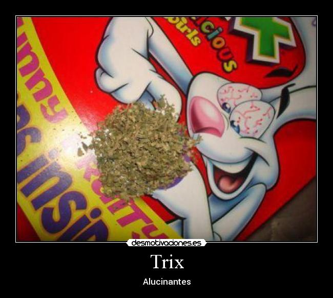 Trix - Alucinantes