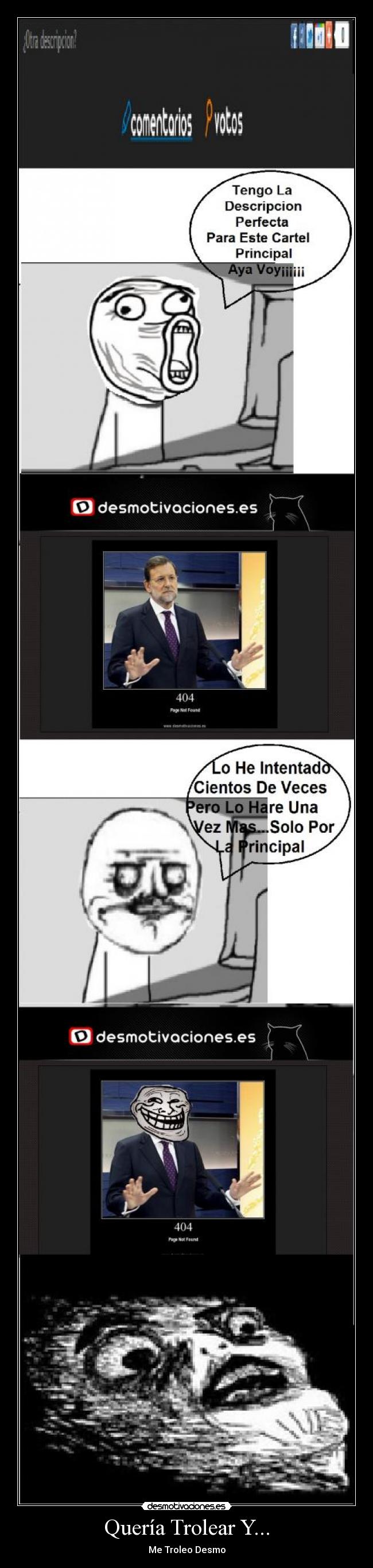 Quería Trolear Y... - Me Troleo Desmo