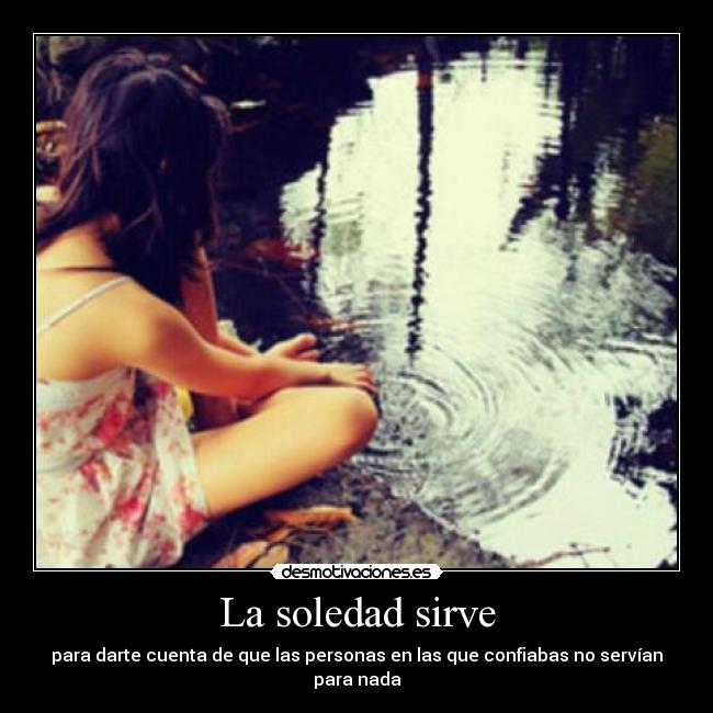 carteles soledad lerex14 iironica son guaysisimas kittag desmotivaciones