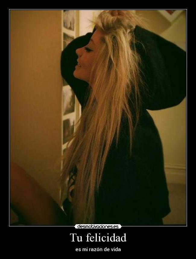 Tu felicidad - 