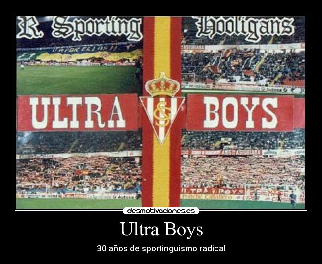 Ultra Boys - 30 años de sportinguismo radical