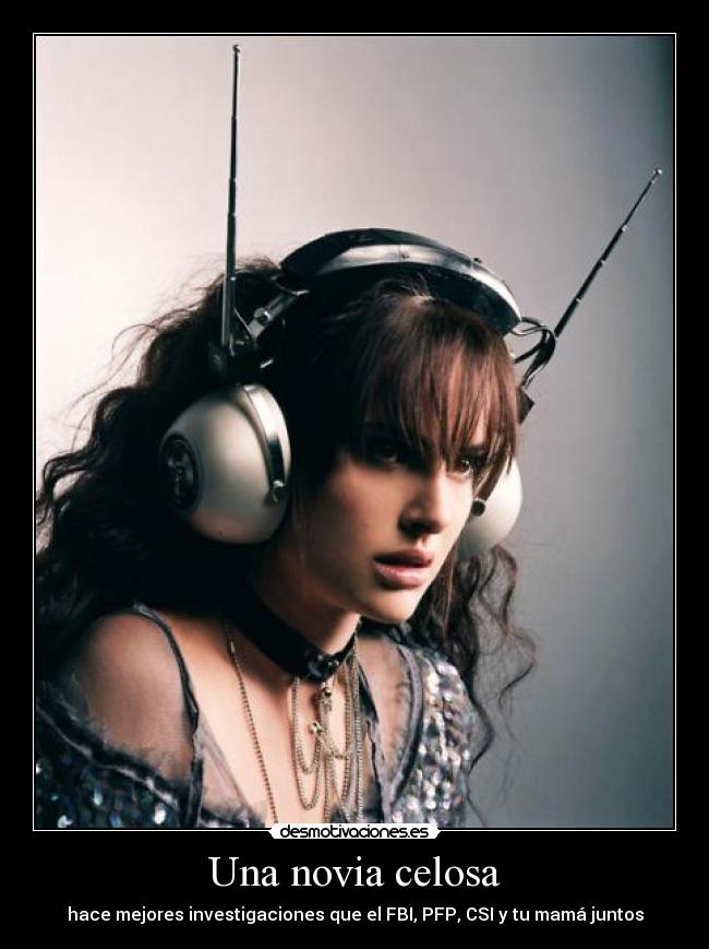carteles novia celosa desmotivaciones