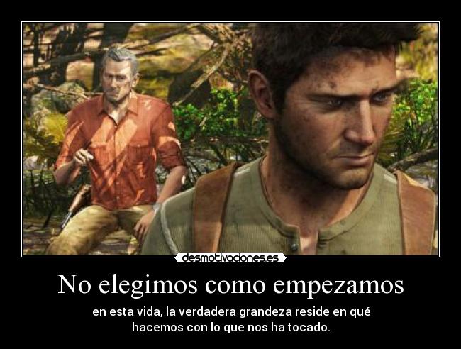 No elegimos como empezamos -